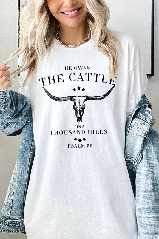 HE OWNS THE CATTLE PLUS HEAVY COTTON TEE