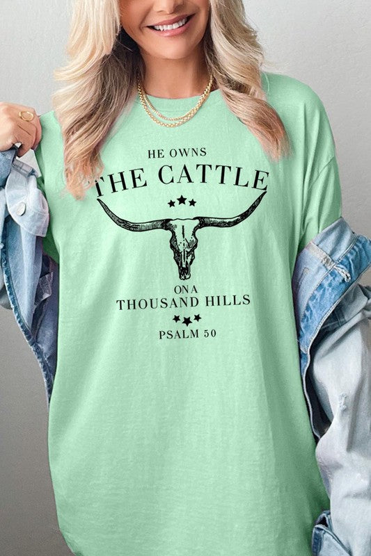 HE OWNS THE CATTLE PLUS HEAVY COTTON TEE