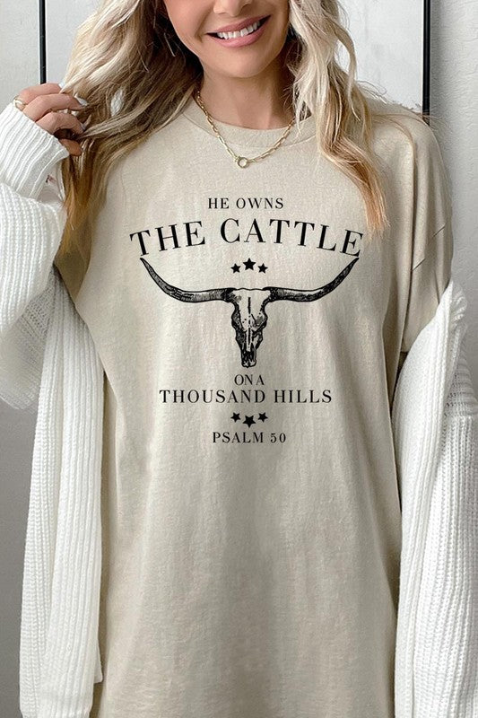 HE OWNS THE CATTLE PLUS HEAVY COTTON TEE