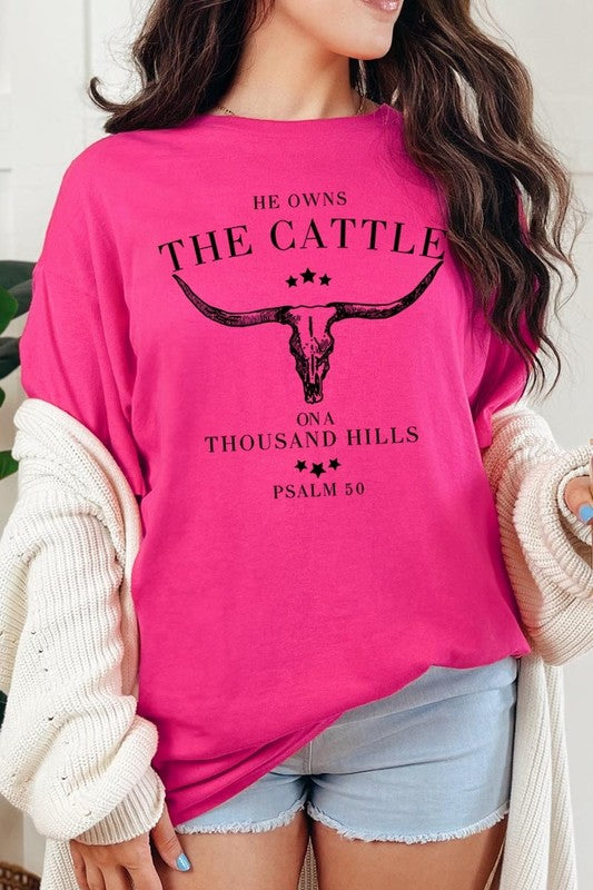 HE OWNS THE CATTLE PLUS HEAVY COTTON TEE